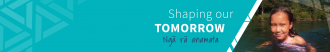 Shaping our tomorrow - ngā rā anamata