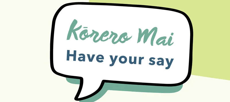 Korero Mai - Have your say